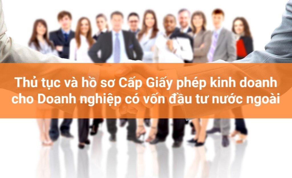 giấy phép kinh doanh của doanh nghiệp nước ngoài