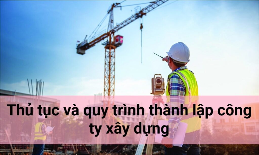 giấy phép kinh doanh công ty xây dựng