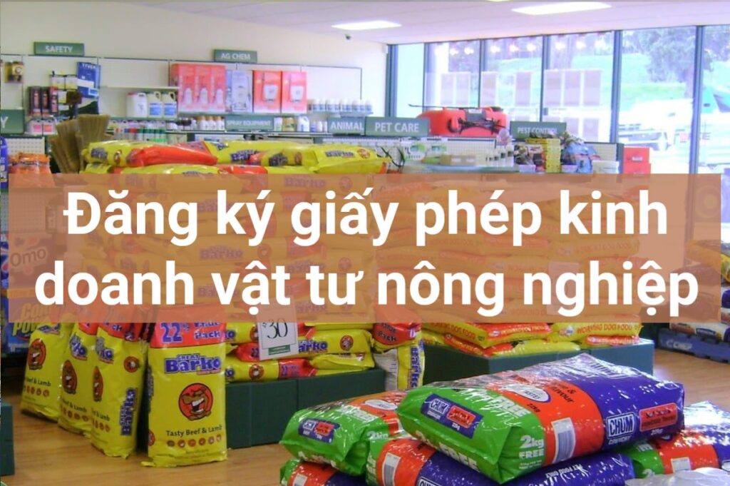 giấy phép kinh doanh vật tư nông nghiệp