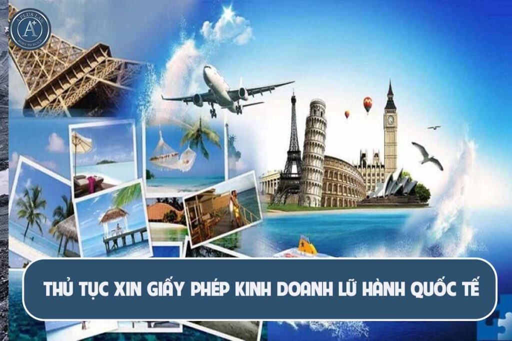 giấy phép kinh doanh lữ hành quốc tế