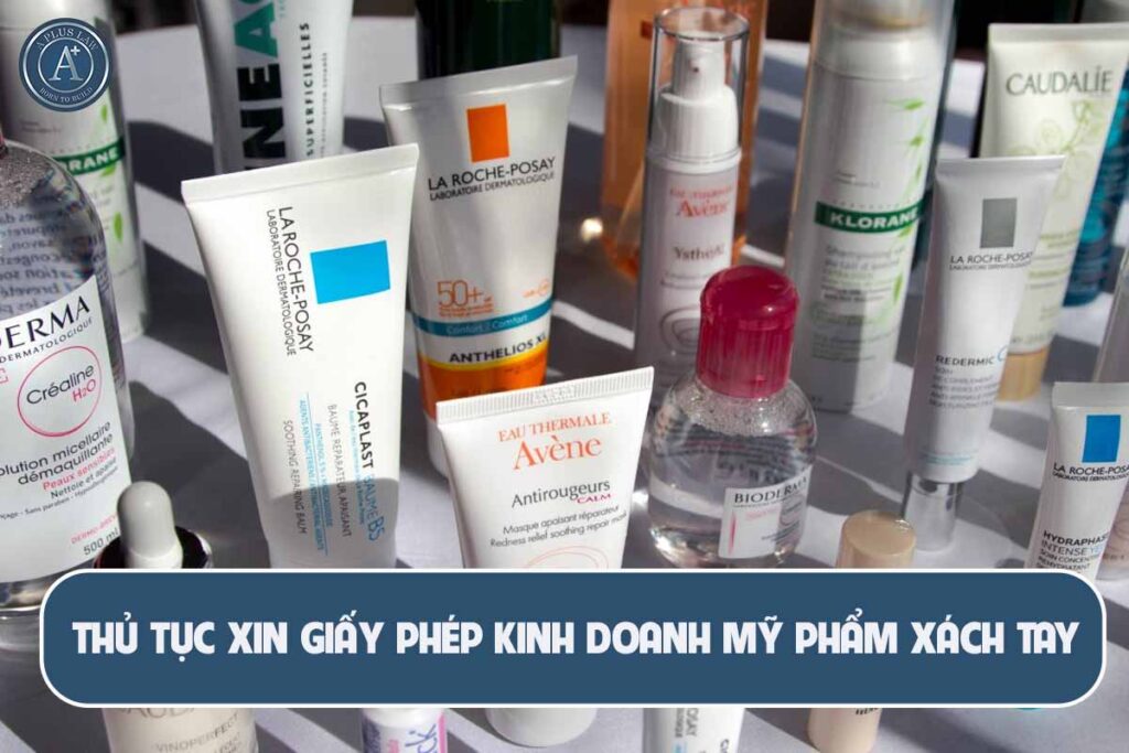 giấy phép kinh doanh mỹ phẩm xách tay