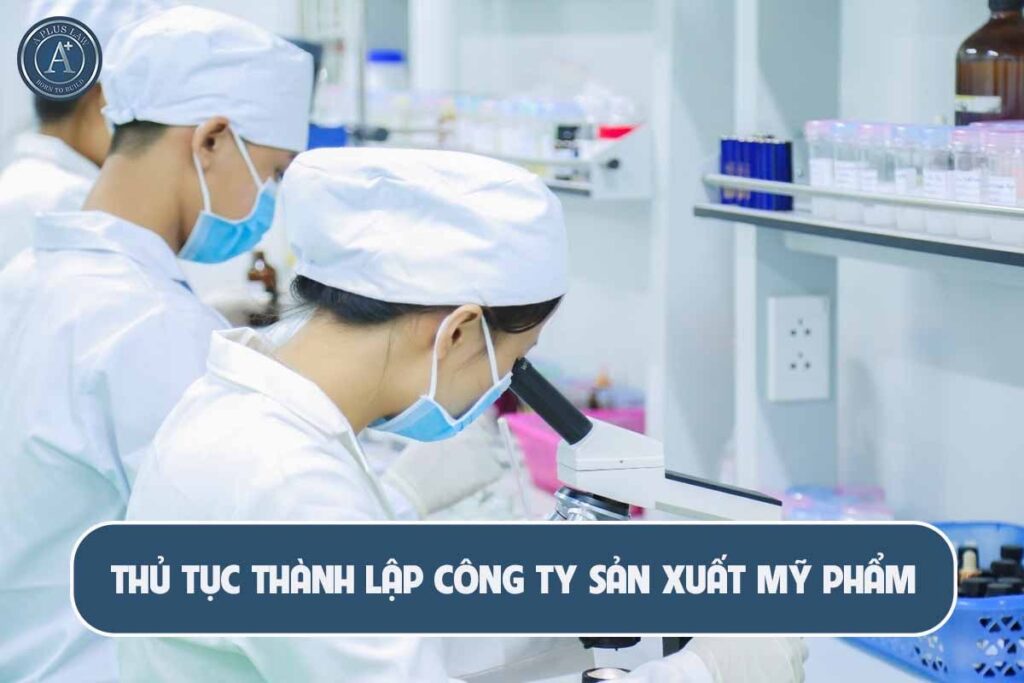 Thành lập công ty sản xuất mỹ phẩm