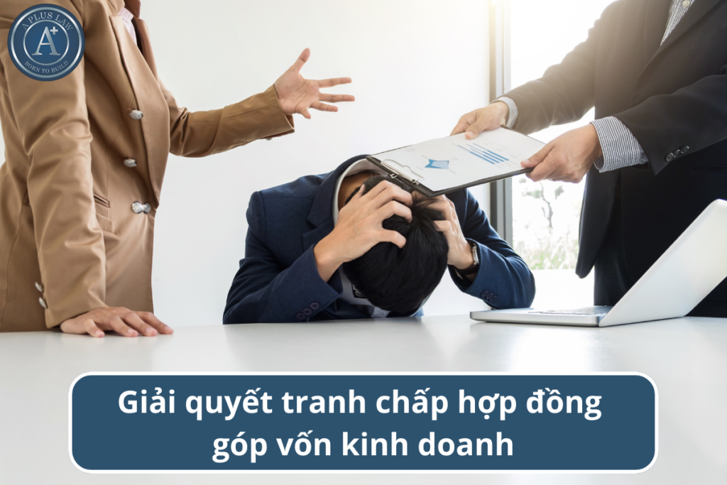 tranh chấp hợp đồng góp vốn kinh doanh 01