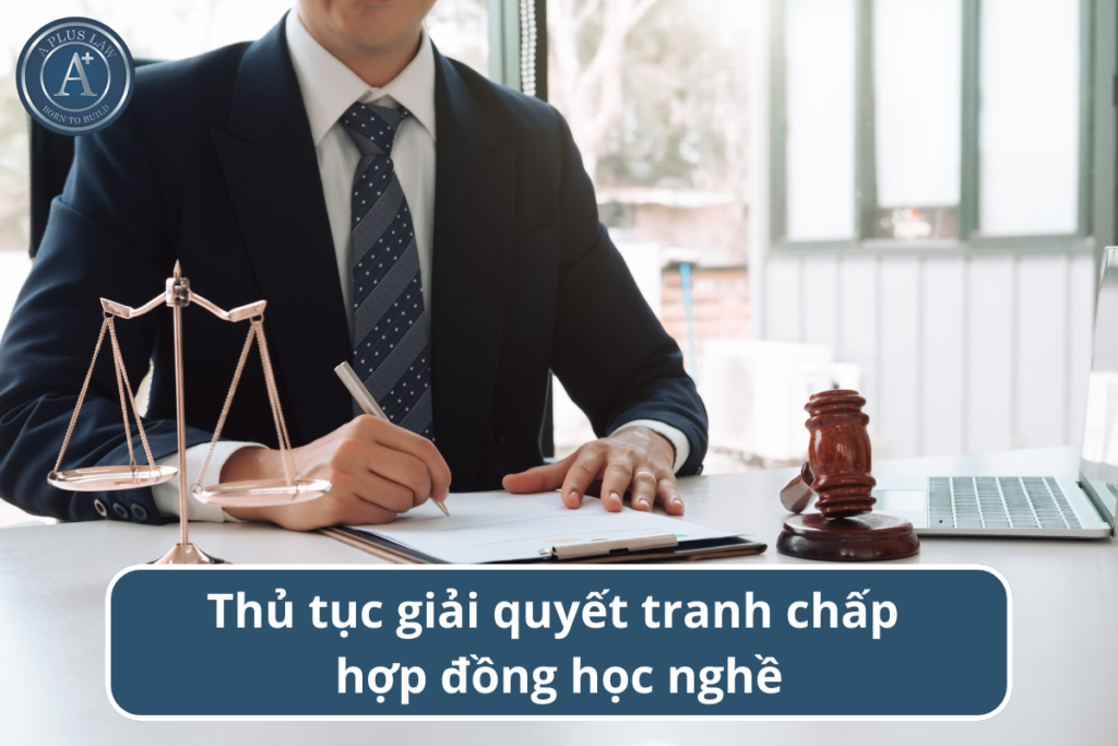tranh chấp hợp đồng học nghề