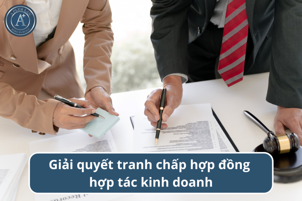 tranh chấp hợp đồng hợp tác kinh doanh