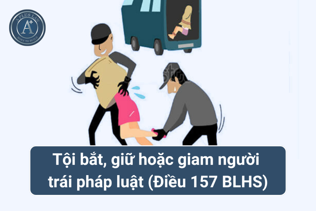 hành vi bắt giam giữ người trái pháp luật 00