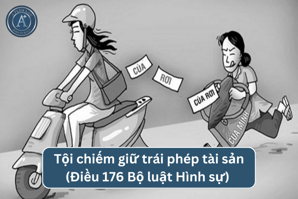 tội chiếm giữ trái phép tài sản