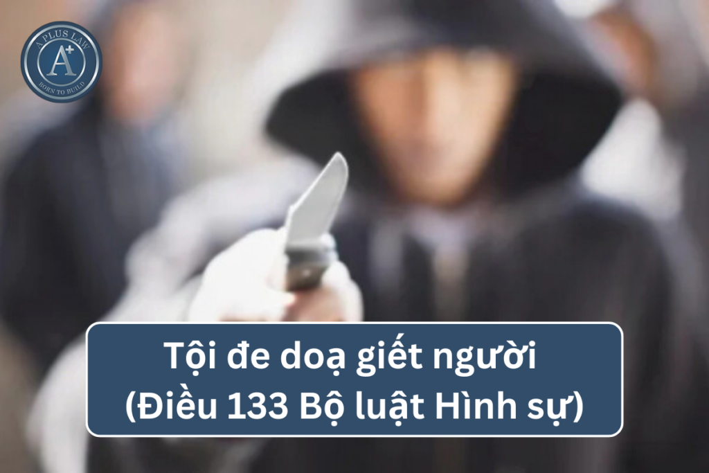 tội đe dọa giết người