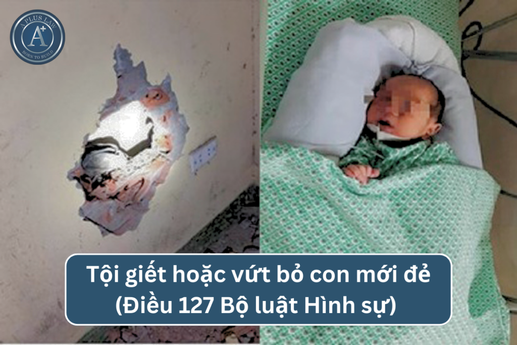 tội giết hoặc vứt bỏ con mới đẻ 00