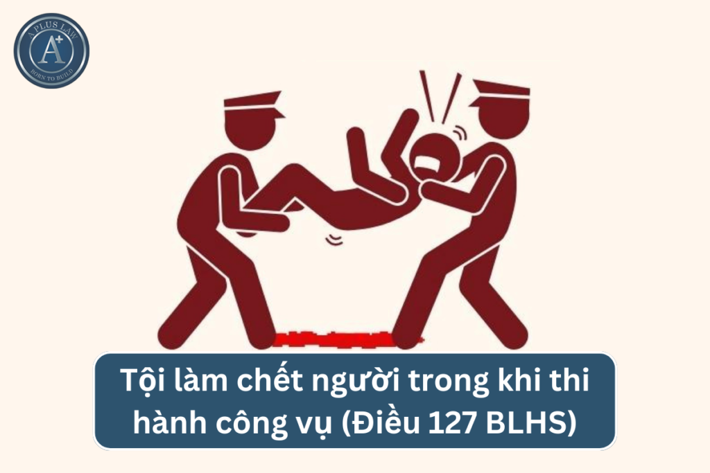 tội làm chết người trong khi thi hành công vụ 00