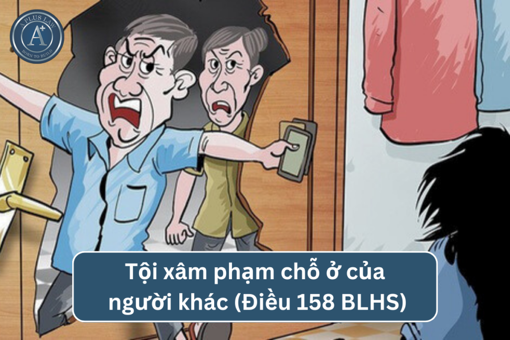 xâm phạm chỗ ở của người khác