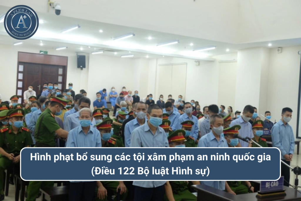 hình phạt bổ sung các tội xâm phạm an ninh quốc gia