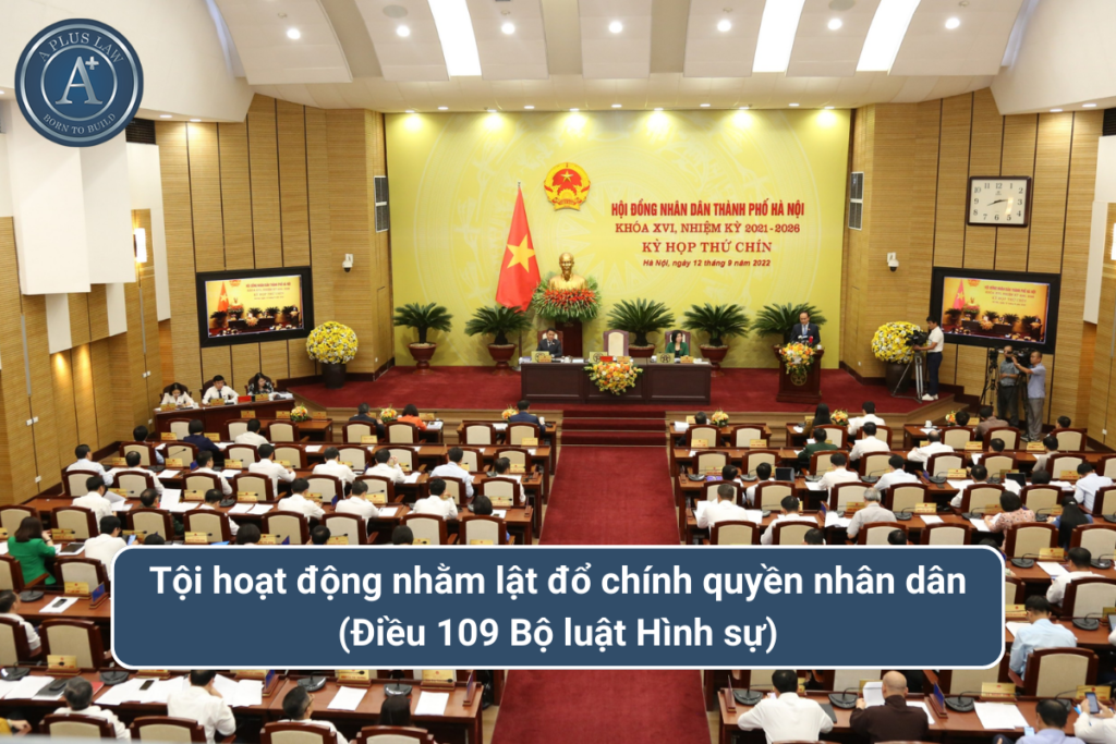 tội hoạt động nhằm lật đổ chính quyền nhân dân