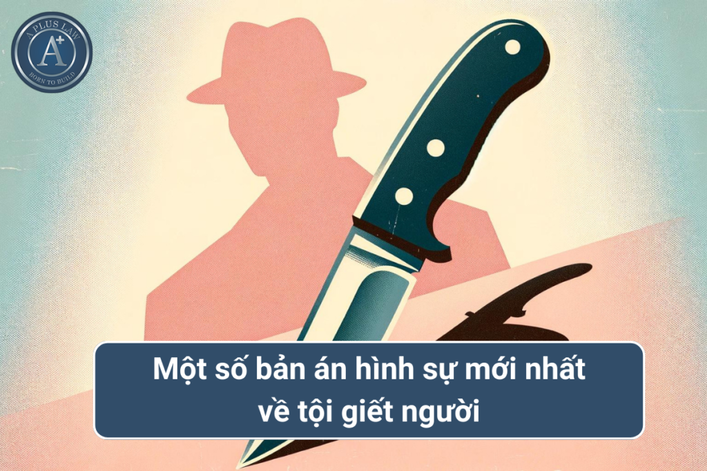 bản án hình sự về tội giết người