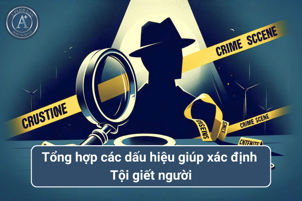dấu hiệu định tội của tội giết người