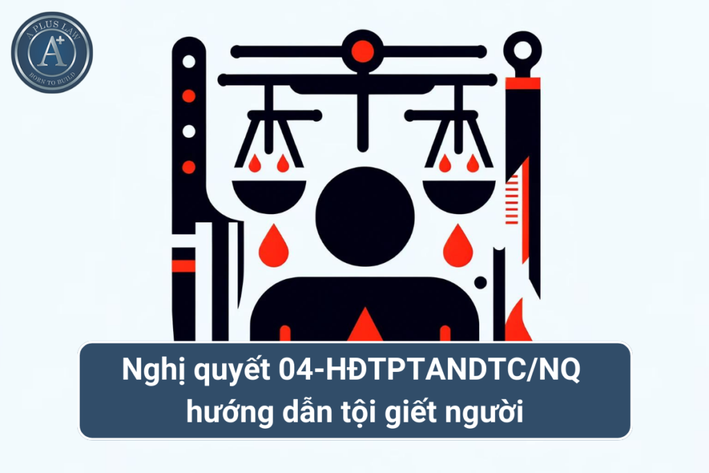 nghị quyết hướng dẫn tội giết người