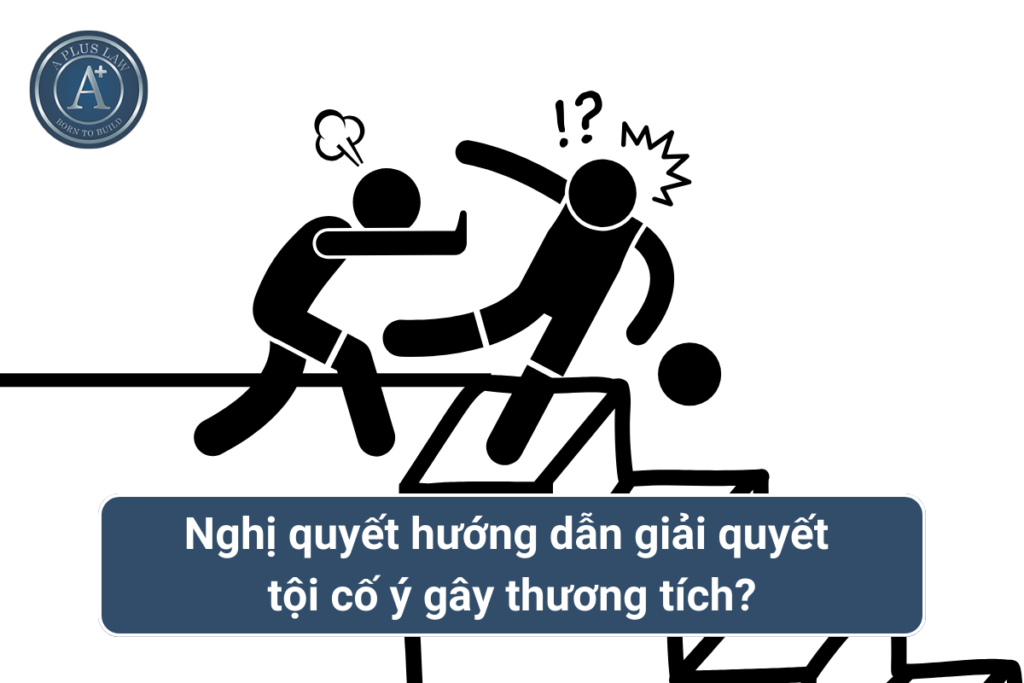nghị quyết hướng dẫn tội cố ý gây thương tích