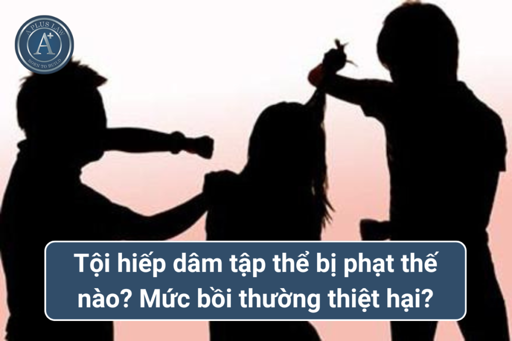 tội hiếp dâm tập thể