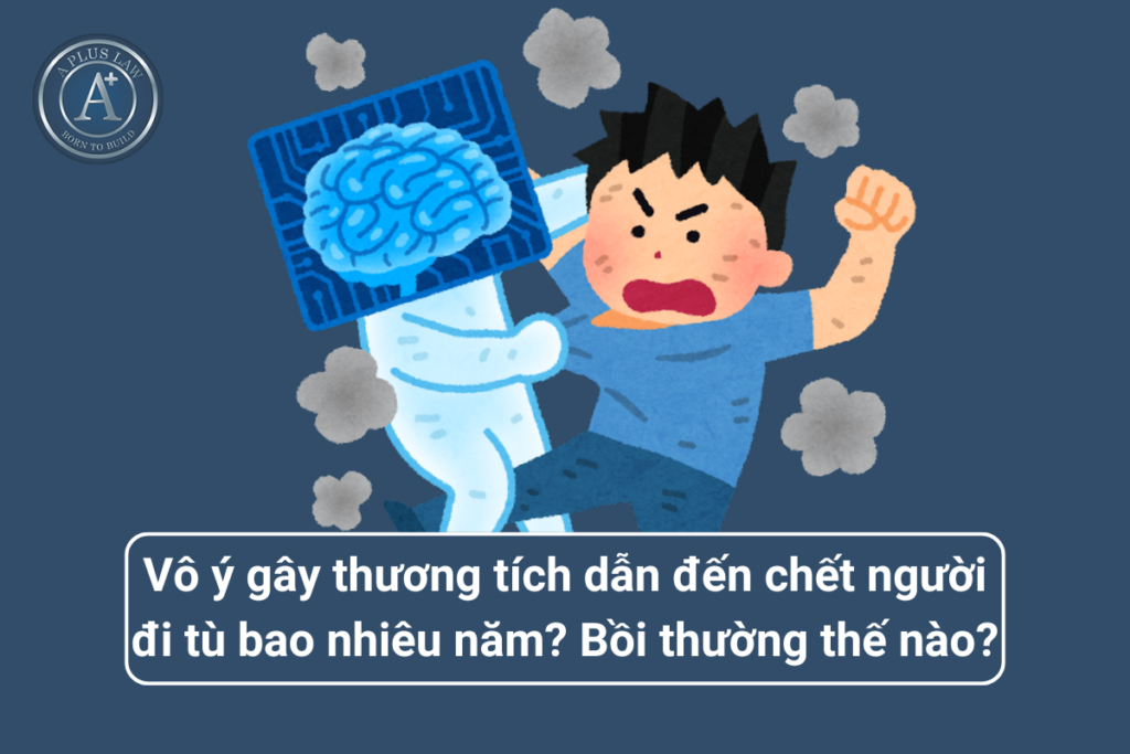 vô ý gây thương tích dẫn đến chết người