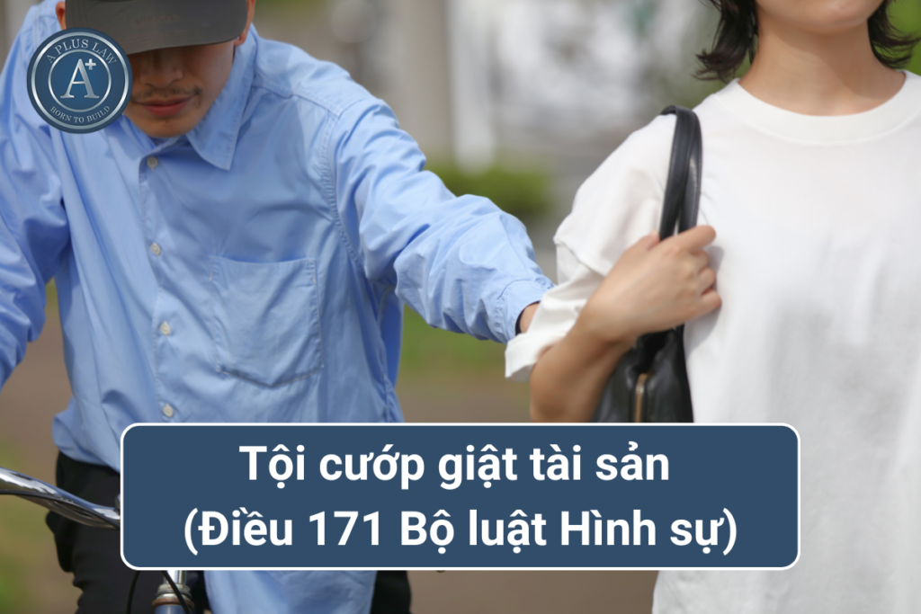 tội cướp giật tài sản