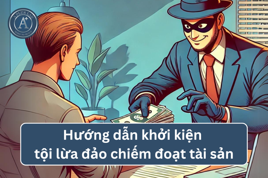 hướng dẫn tội lừa đảo chiếm đoạt tài sản