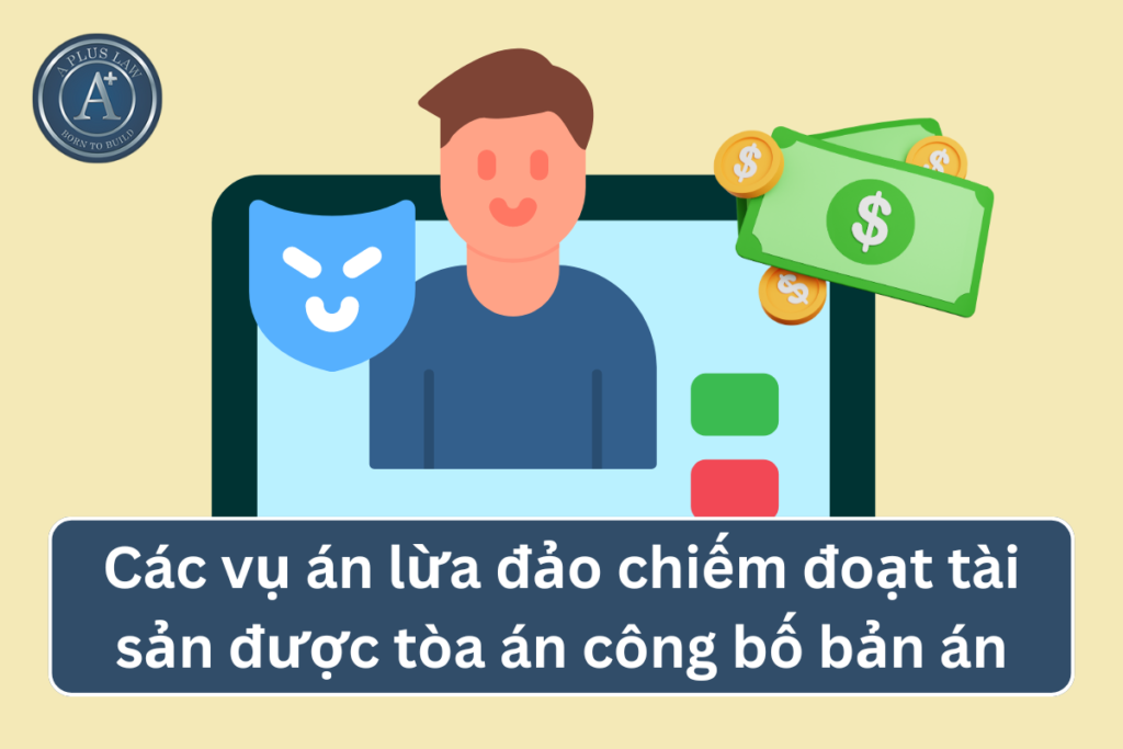 vụ lừa đảo chiếm đoạt tài sản