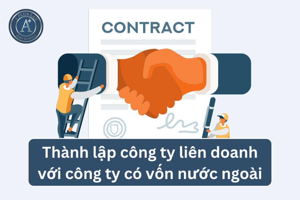 thành lập công ty liên doanh với nước ngoài