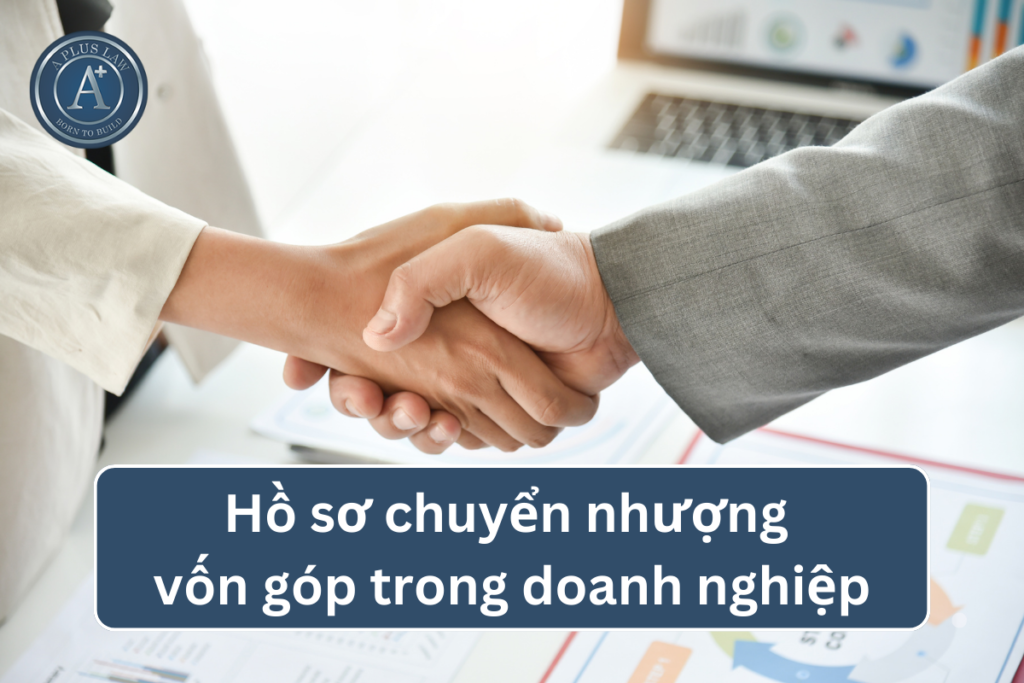 hồ sơ chuyển nhượng vốn