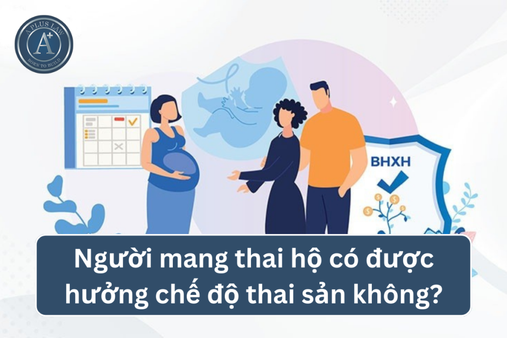 mang thai hộ có được hưởng chế độ thai sản