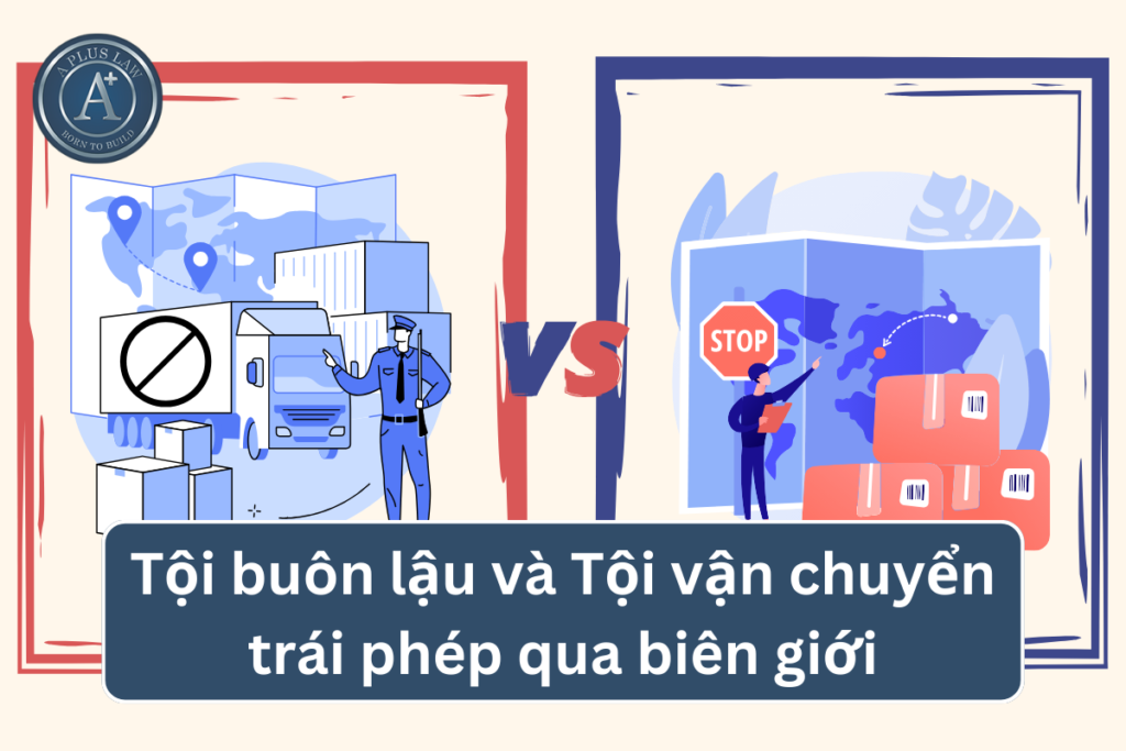 tội buôn lậu và vận chuyển trái phép