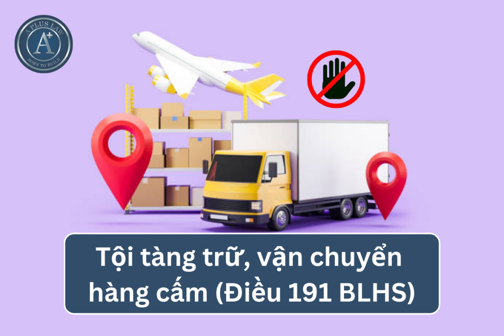 tội tàng trữ vận chuyển hàng cấm