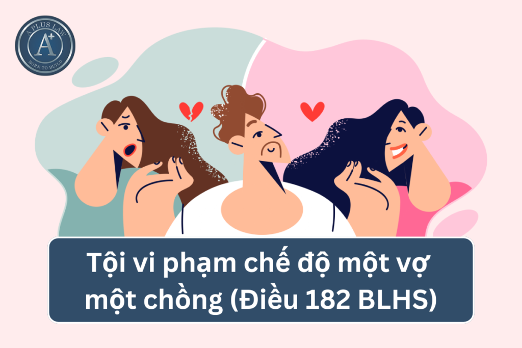 tội vi phạm chế độ một vợ, một chồng