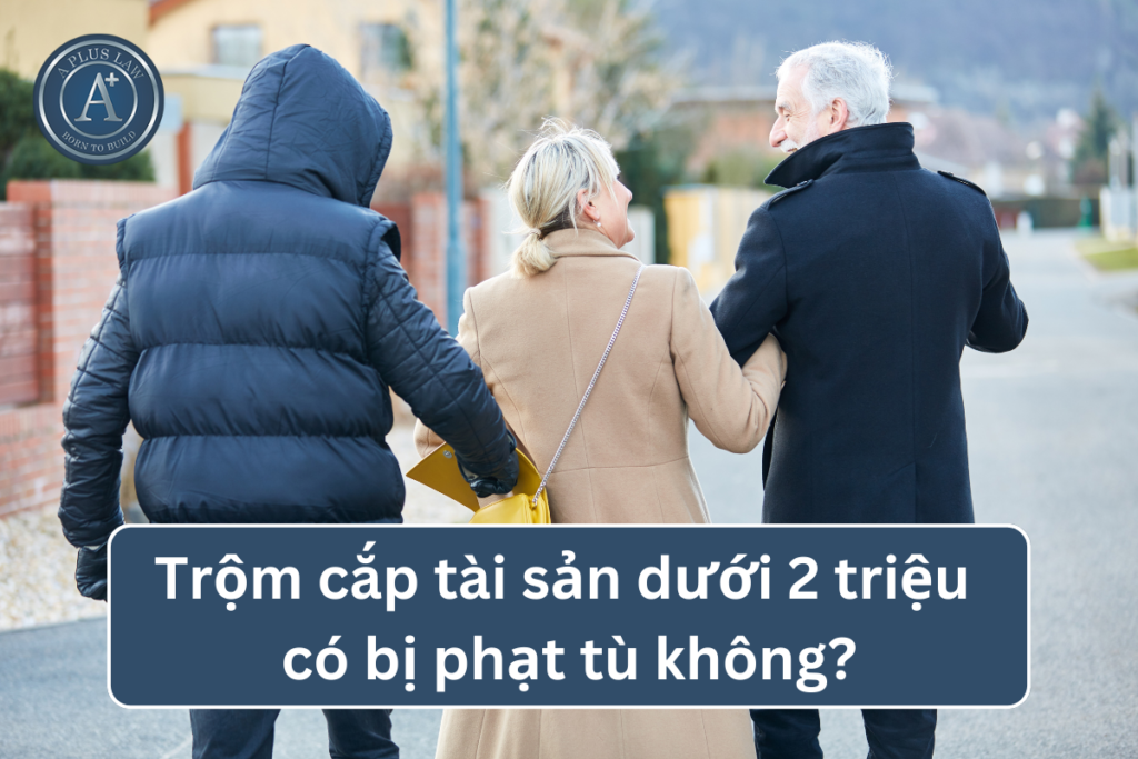 trộm cắp tài sản dưới 2 triệu
