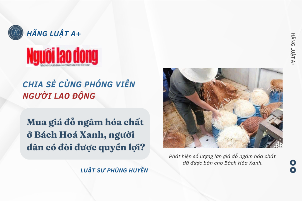 Mua giá đỗ ngâm hóa chất ở Bách Hoá Xanh, người dân có đòi được quyền lợi