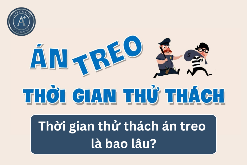 thời gian thử thách án treo
