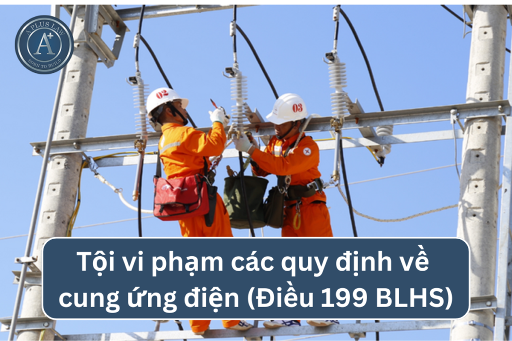 tội vi phạm các quy định về cung ứng điện