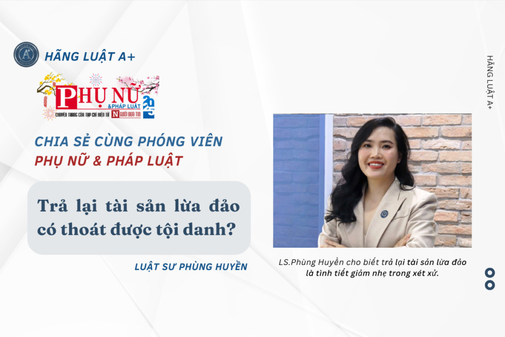 Trả lại tài sản lừa đảo có thoát được tội danh