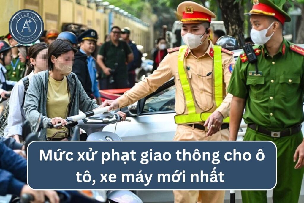 Mức xử phạt giao thông theo nghị định 168