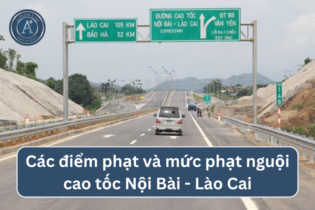 Phạt nguội trên cao tốc nội bài lào cai