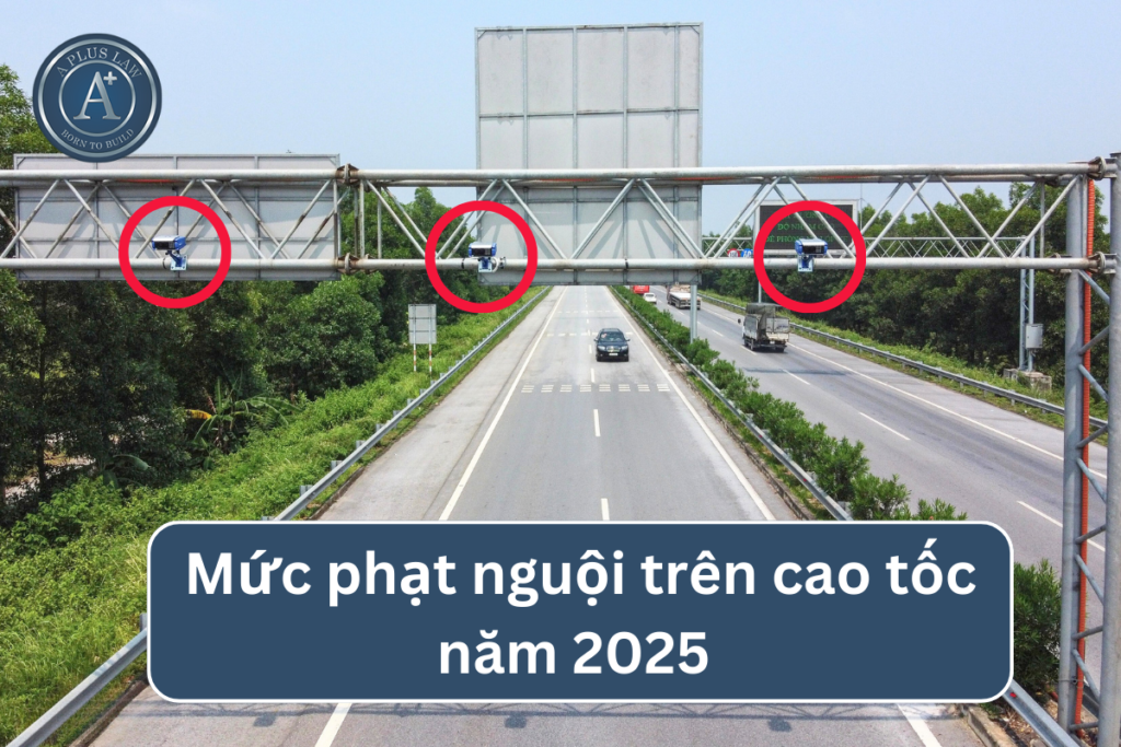 Mức phạt nguội trên cao tốc năm 2025