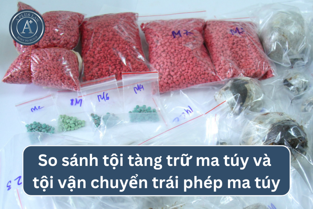 tội tàng trữ vận chuyển trái phép chất ma túy