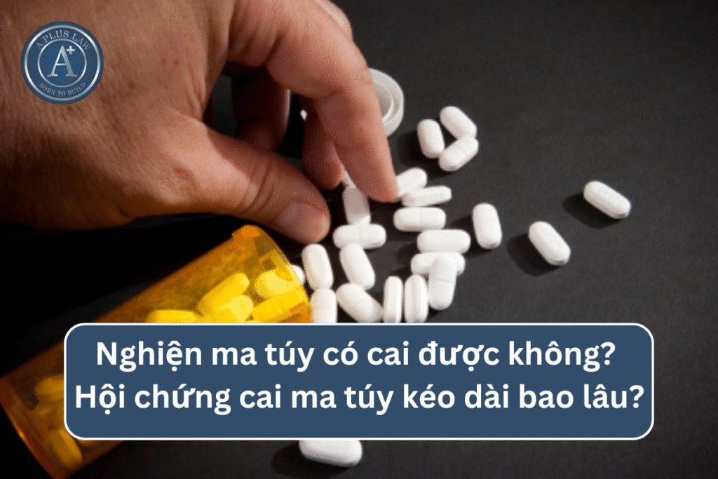 Nghiện ma túy có cai được không? Hội chứng cai ma túy kéo dài bao lâu?