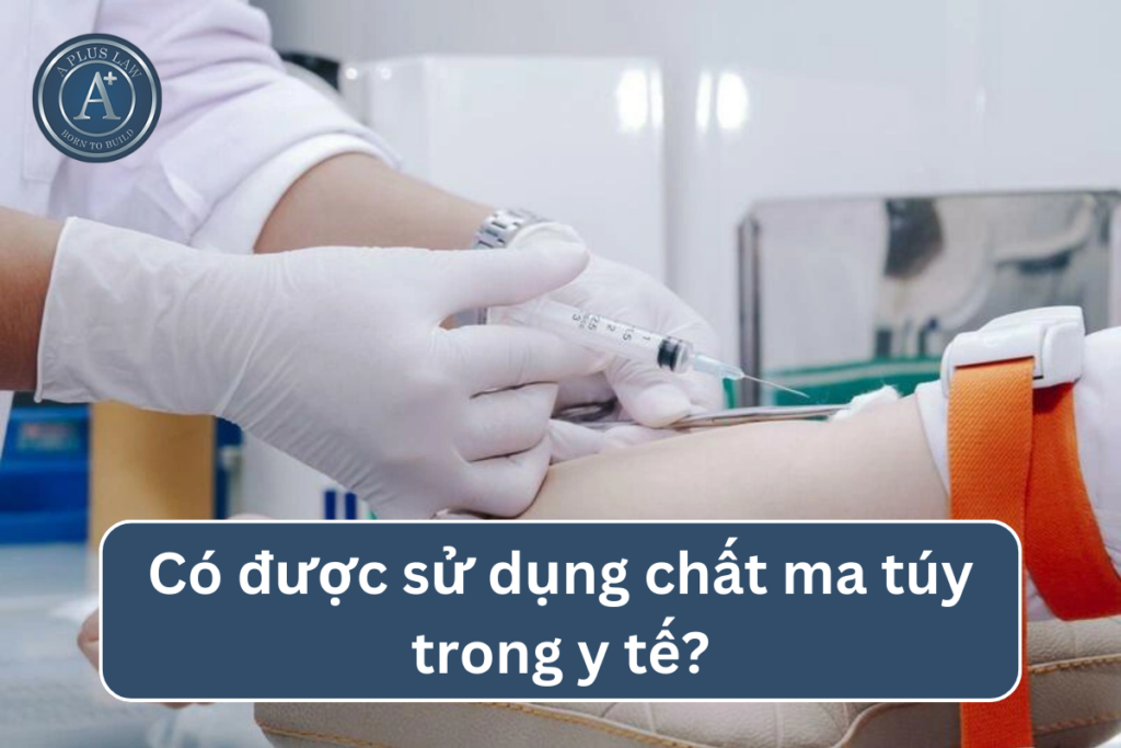 ma túy trong y tế