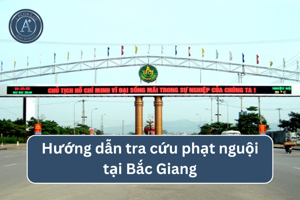 phạt nguội Bắc Giang