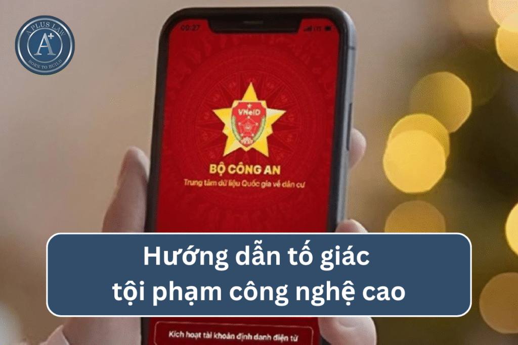 Hướng dẫn tố giác tội phạm công nghệ cao