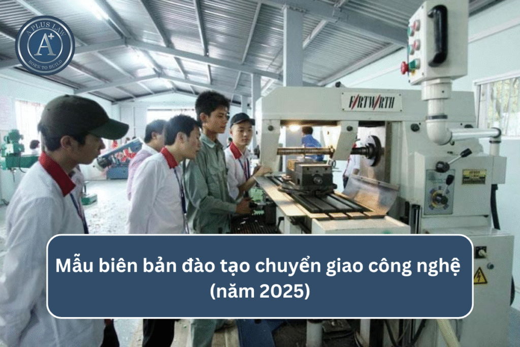 Mẫu biên bản đào tạo chuyển giao công nghệ (năm 2025)