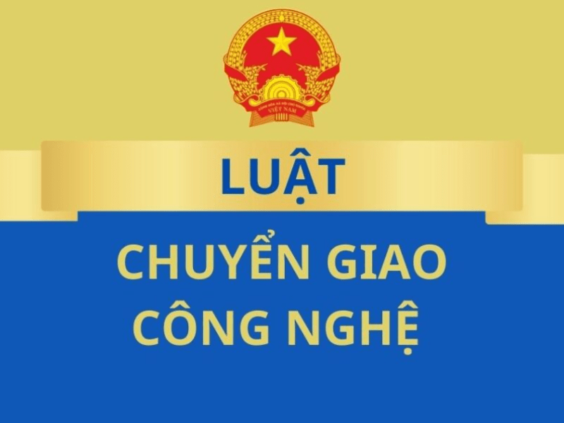 Luật Chuyển giao công nghệ là cơ sở pháp lý quan trọng điều chỉnh các hoạt động mua bán, chuyển nhượng công nghệ tại Việt Nam.