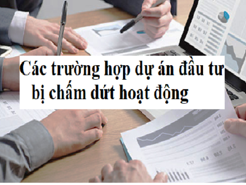 Thủ tục chấm dứt hoạt động dự án đầu tư là bước cuối cùng cần thực hiện khi nhà đầu tư quyết định không tiếp tục triển khai dự án tại Việt Nam.