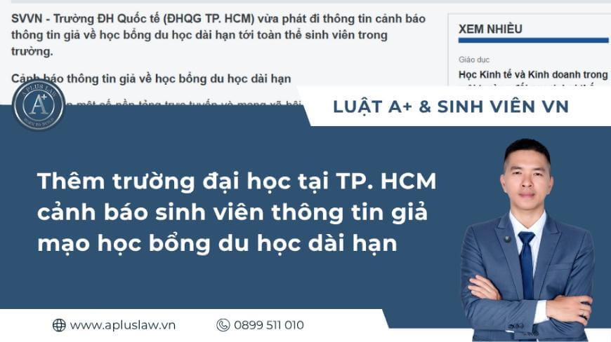 Thêm trường đại học tại TP. HCM cảnh báo sinh viên thông tin giả mạo học bổng du học dài hạn