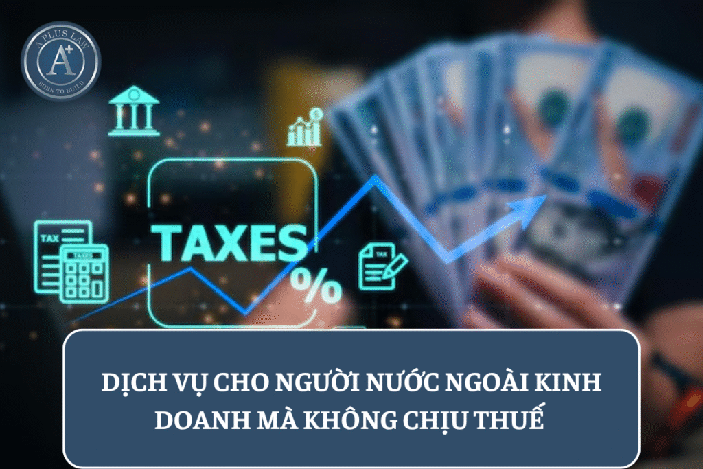 Các dịch vụ của người nước ngoài chỉ được miễn thuế GTGT khi đáp ứng điều kiện thực hiện và tiêu dùng ngoài lãnh thổ Việt Nam